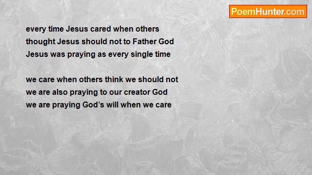 Terence George Craddock (Spectral Images and Images Of Light) - Praying God’s Will When We Care