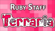 Ruby Staff - Terraria Weapon
