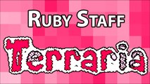 Ruby Staff - Terraria Weapon
