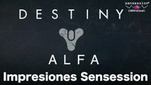 Destiny - Alfa (PS4) Impresiones Sensession HD