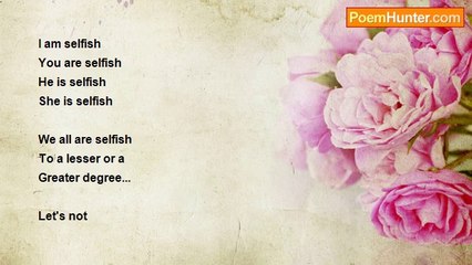 Aparna Chatterjee - Selfish