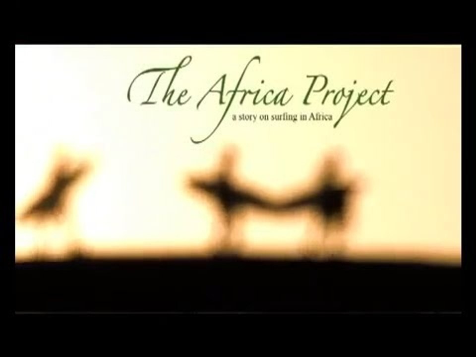 Surfing // The African Project Trailer ( EDGEsport )