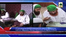 News 7 June - Preparation for Madani Muzakra which is going to be held on 18th June (1)