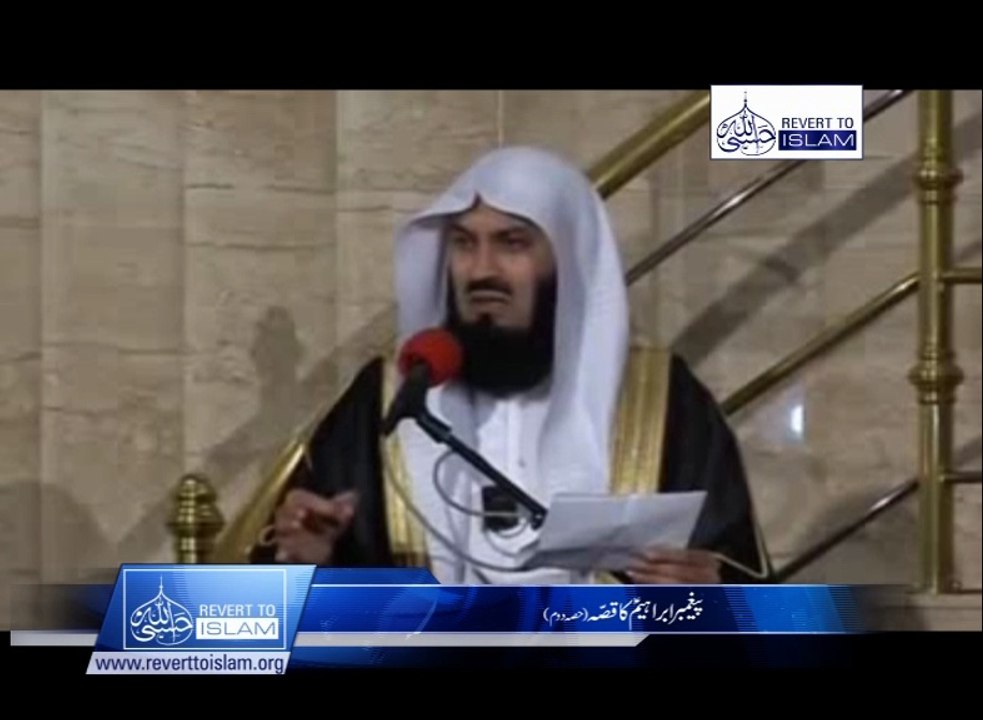 Prophet Abrheem part - 2             Mufti Ismail Mink
