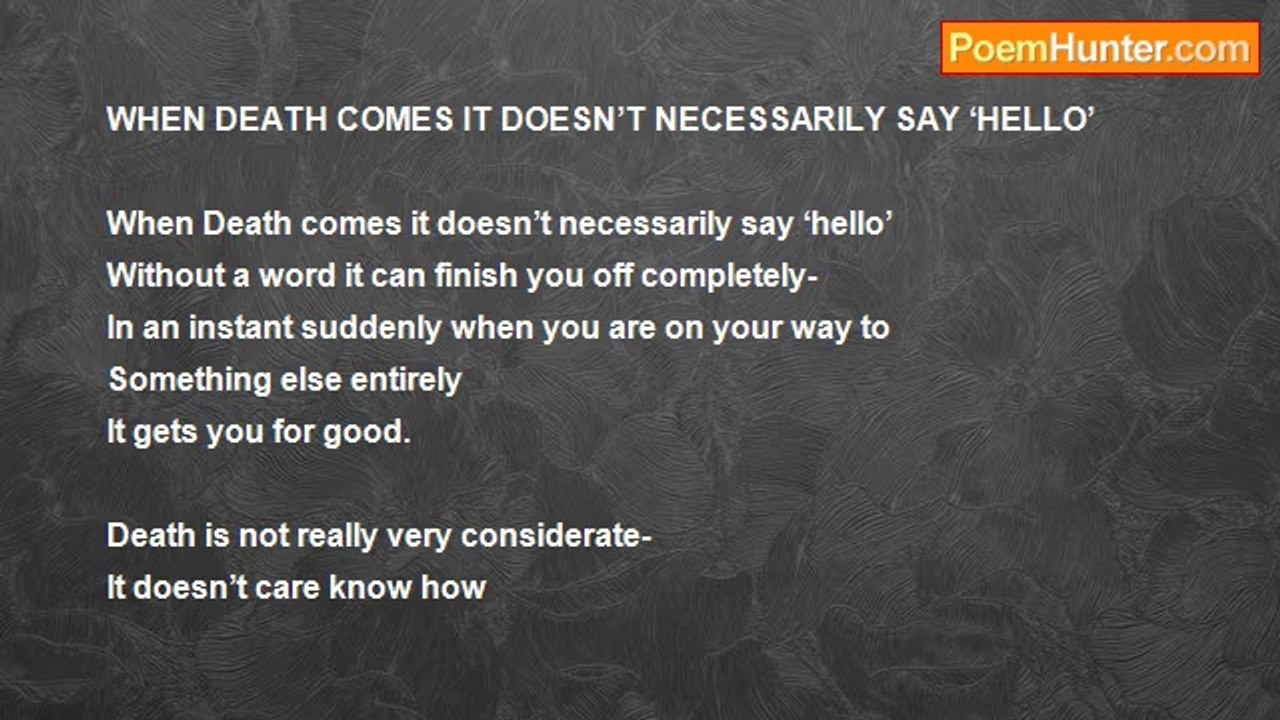 Shalom Freedman - When Death Comes It Doesn't Necessarily Say 'Hello'