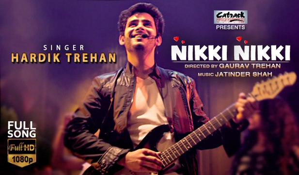 NIKKI NIKKI - Full Video | Hardik Trehan | New Punjabi Romantic Song | Latest Punjabi Songs 2014