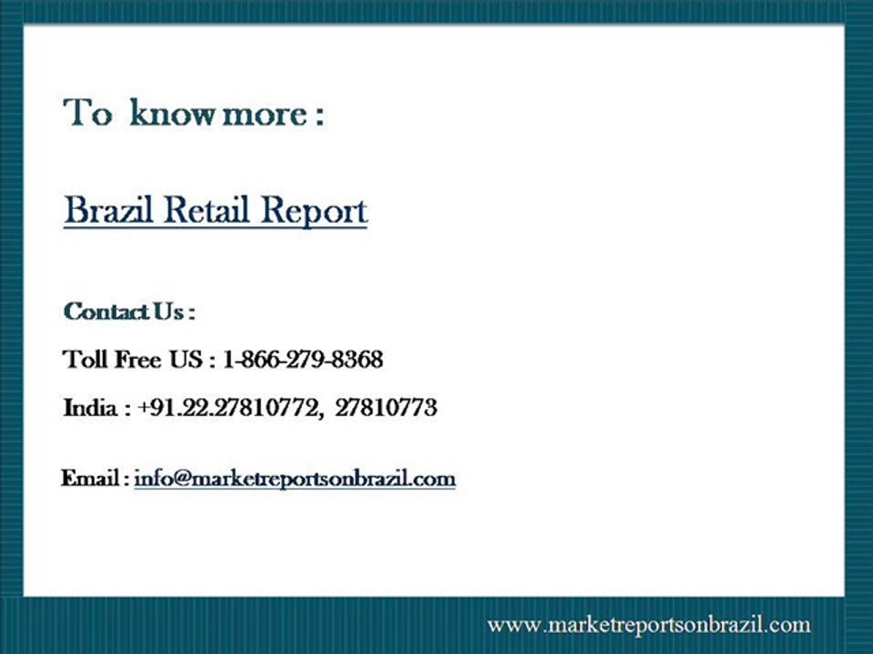 Brazil Retail Report