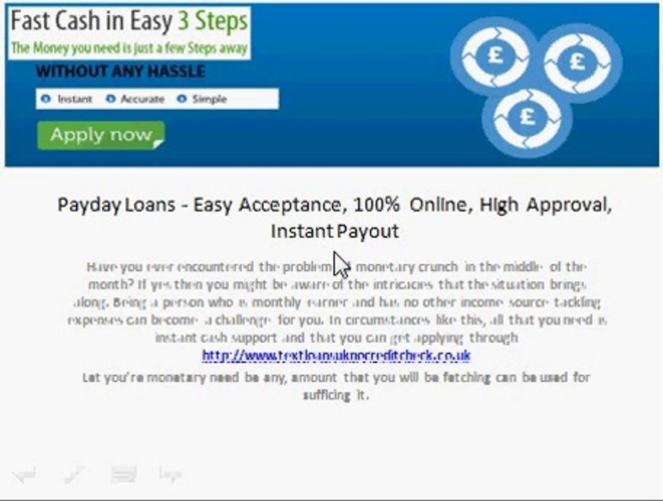 Payday Loans Instant Approval @ http://www.textloansuknocreditcheck.co.uk/