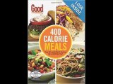 [FREE eBook] Good Housekeeping 400 Calorie Meals: Easy Mix-and-Match Recipes for a Skinnier You! by Good Housekeeping
