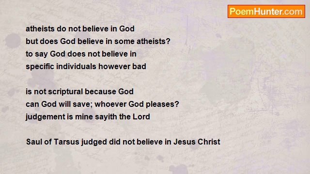 Terence George Craddock (Spectral Images and Images Of Light) - Does God Believe In Some Atheists?