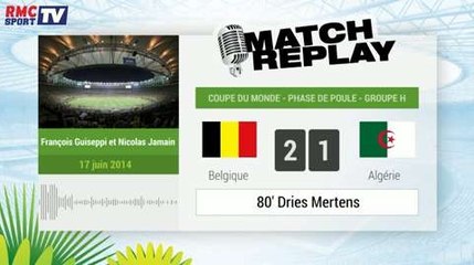 Belgique - Algérie : Le Match Replay avec le son RMC Sport !