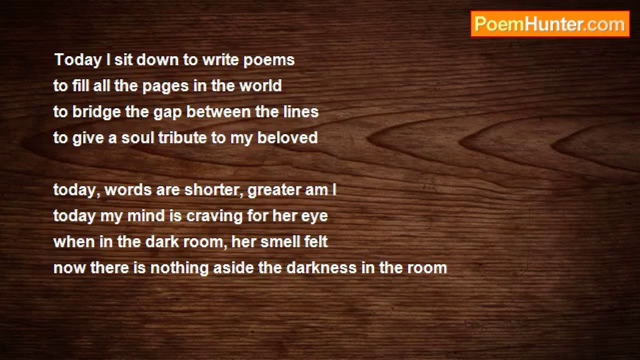 Vishal Sharma - Today I sit down to write poems, again