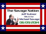 The Savage Nation - June 09 2014 FULL SHOW [PART 1 of 2] (Jeff Kuhner fills in for Michael Savage) - Video Dailymotion