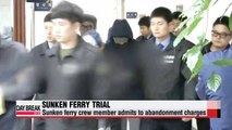 Sunken ferry crew member admits to abandonment charges