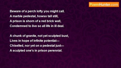 Aniruddha Pathak - A pedestal still a prison is