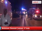 Antalya'da Trafik Kazası: 9 Yaralı
