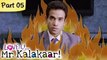 Love U...Mr. Kalakaar! - Part 05/09 - Bollywood Romantic Hindi Movie - Tusshar Kapoor, Amrita Rao