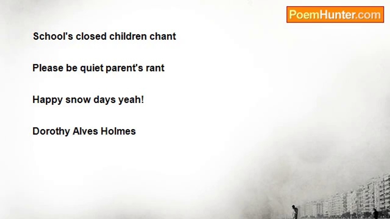 Dorothy (Alves) Holmes - Snow Days Snow Days