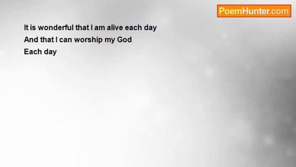 Aldo Kraas - IT IS WONDERFUL THAT I AM ALIVE EACH DAY