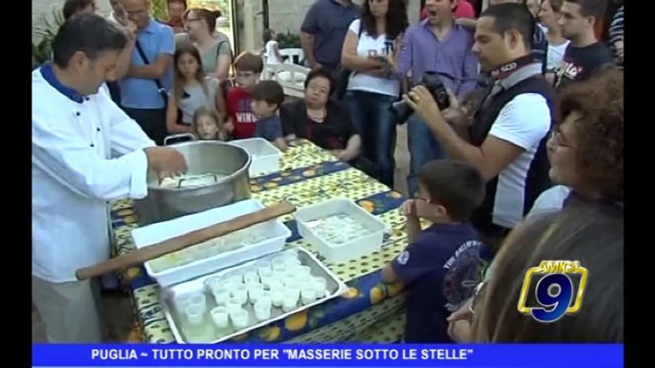 Puglia | Tutto pronto per "masserie sotto le stelle"