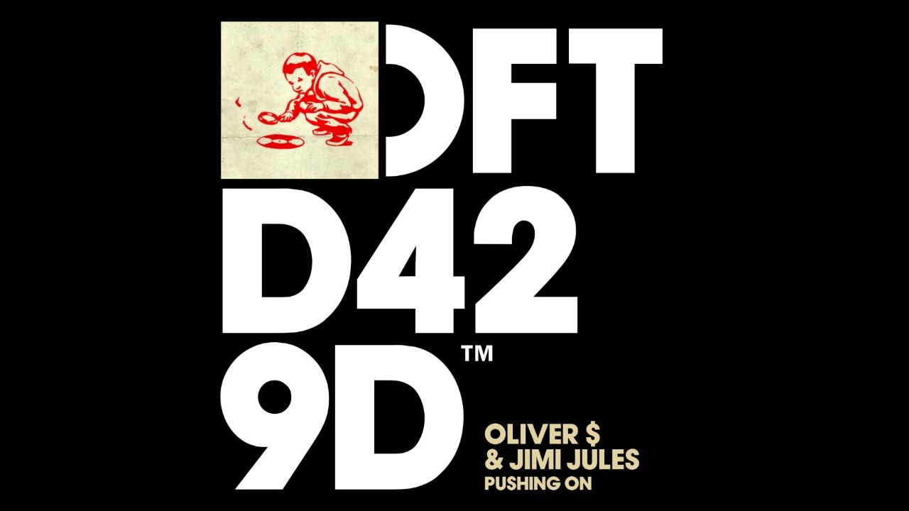 Oliver $  & Jimi Jules - Pushing on