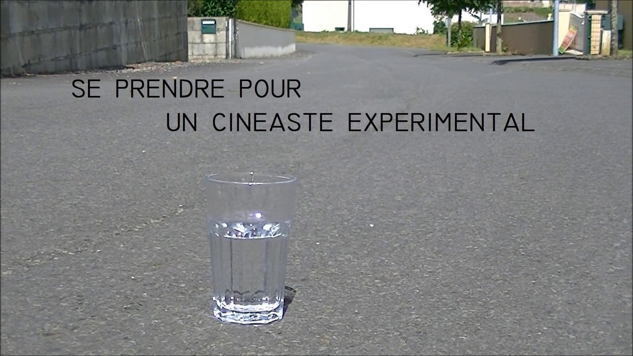 Se prendre pour un cinéaste expérimental