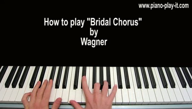 Bridal Chorus Piano Tutorial by Wagner