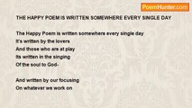 Shalom Freedman - The Happy Poem Is Written Somewhere Every Day