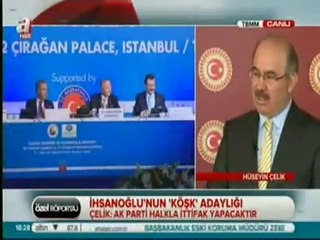 AKParti Genel Başkan Yardımcısı Hüseyin Çelik'ten Ekmeleddin İhsanoğlu Yorumu; Taklitler Aslını Yaşatır