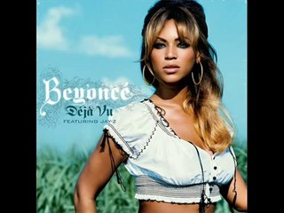 Beyonce - Deja Vu (HQ) Lyrics