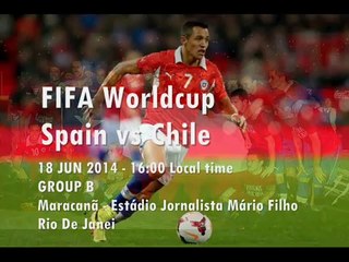Watch Spain VS Chile 18-06-2014 Live Now