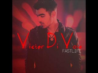 Victor Di Vaio - Fast Life