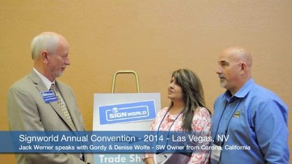 Signworld Testimonials - Gordy & Denise Wolfe Signworld Owner Corona, California