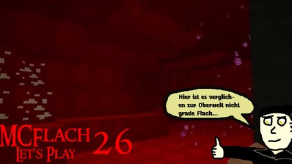 MCFlach Let's Play 26: Drei Deppen im Nehter