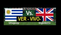 Ver Uruguay vs Inglaterra En Vivo Mundial Brasil 2014 19 de Junio 2014