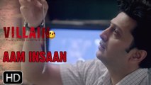 EK VILLAIN Dialogue promo - Zyaadatar Insaan Paida Hota Aam Hai..Marta Aam Hai