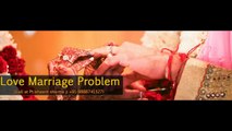Love Problem Solution | Love marriage specialist | Vashikaran specialist
