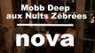 Mobb Deep aux Nuits Zébrées - Radio Nova