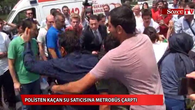 Polisten kaçan su satıcısına metrobüs çarptı