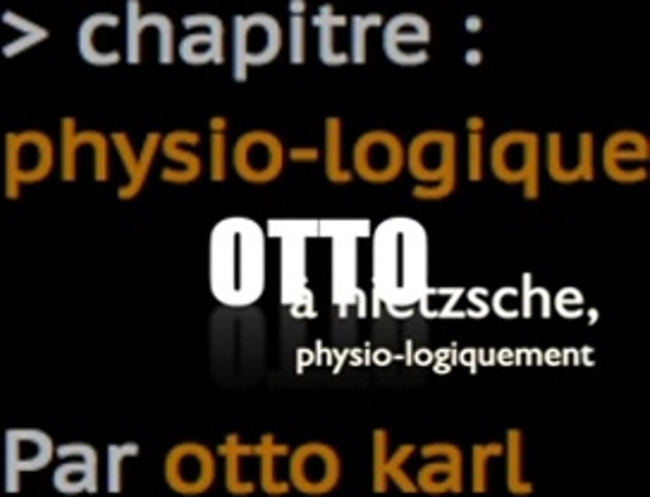 de la physio-logique (insconsciente)