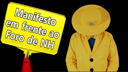 Trovoada Social - Manifesto em frente ao Foro de Novo Hamburgo '