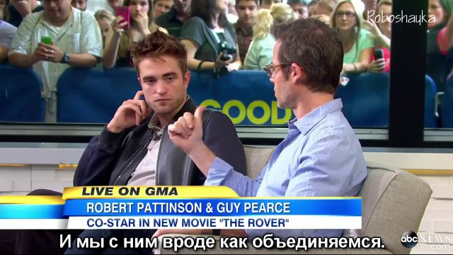 Роберт Паттинсон на Good Morning America! - русские субтитры 2014 (The Rover|Ровер)