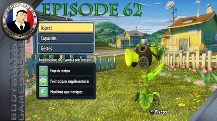 Plants vs Zombies Garden Warfare Let's Play Épisode 62 [Toxico-Pois]