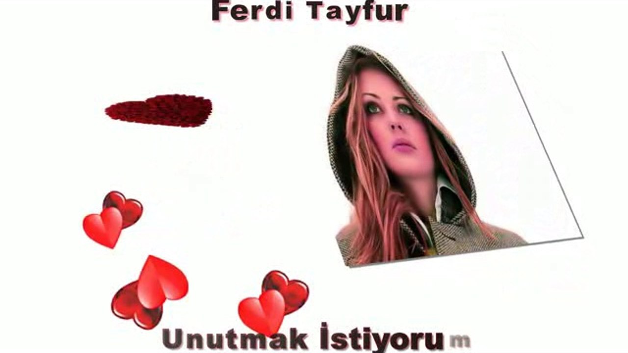Ferdi Tayfur Unutmak İstiyorum