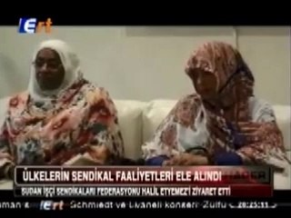 Sudan İşçi Sendikaları Federasyonu Heyeti ÇSGB Bakan Yardımcısı Halil ETYEMEZ'i Ziyaret Etti