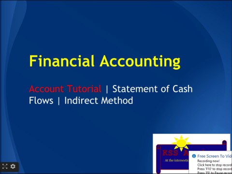 Financial Accounting Online Tutorial 17 | Statement of Cash Flows for Operating Activities | Indirect Method With Solved Example