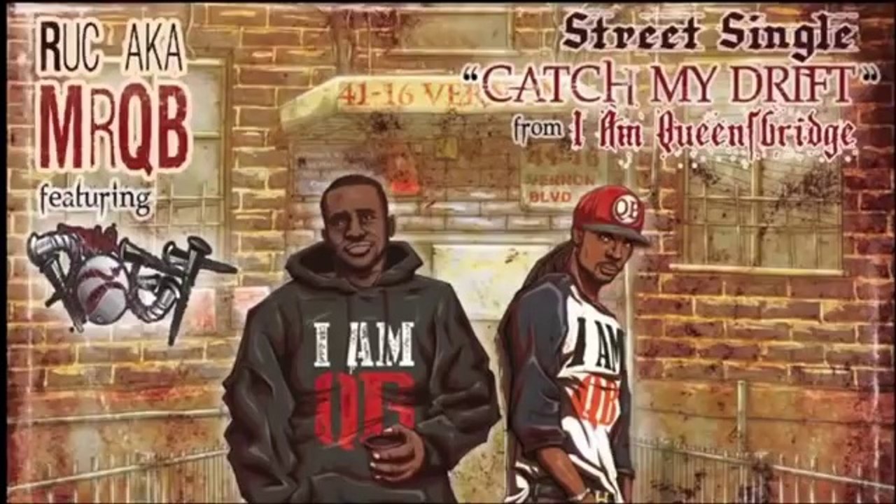 Ruc A.K.A Mr. QB FT Blaq Poet - Catch Your Drift (Official Video)