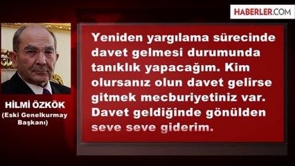 Hilmi Özkök'ten Balyoz Yorumu