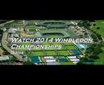 Watch 2014 Wimbledon Championships Live