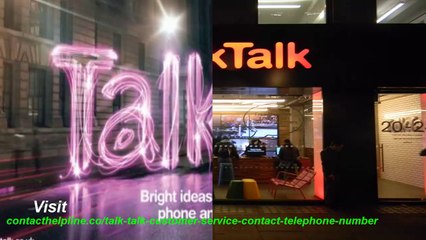 Talk Talk Helpline & Customer Support 📞